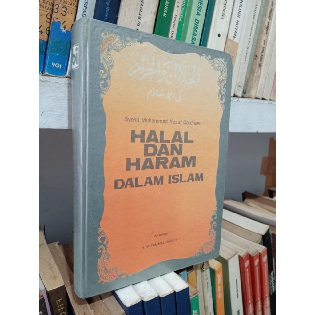 HALAL DAN HARAM DALAM ISLAM