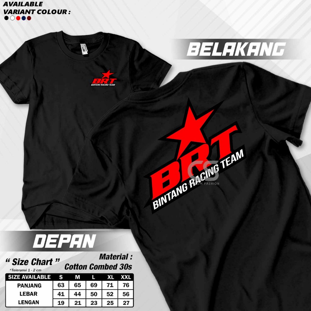 SPT500 T-SHIRT BRT BINTANG RACING TEAM  Baju UNISEX Kaos BRT BINTANG RACING TEAM