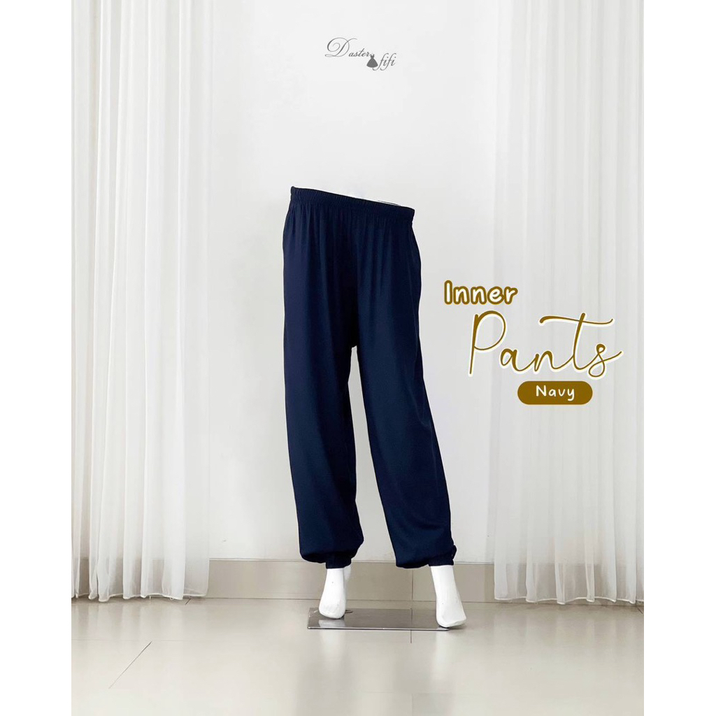 DASTER FIFI INNER PANTS CELANA DALEMAN MUSLIM CELAMIS ADEM KATUN RAYON PREMIUM