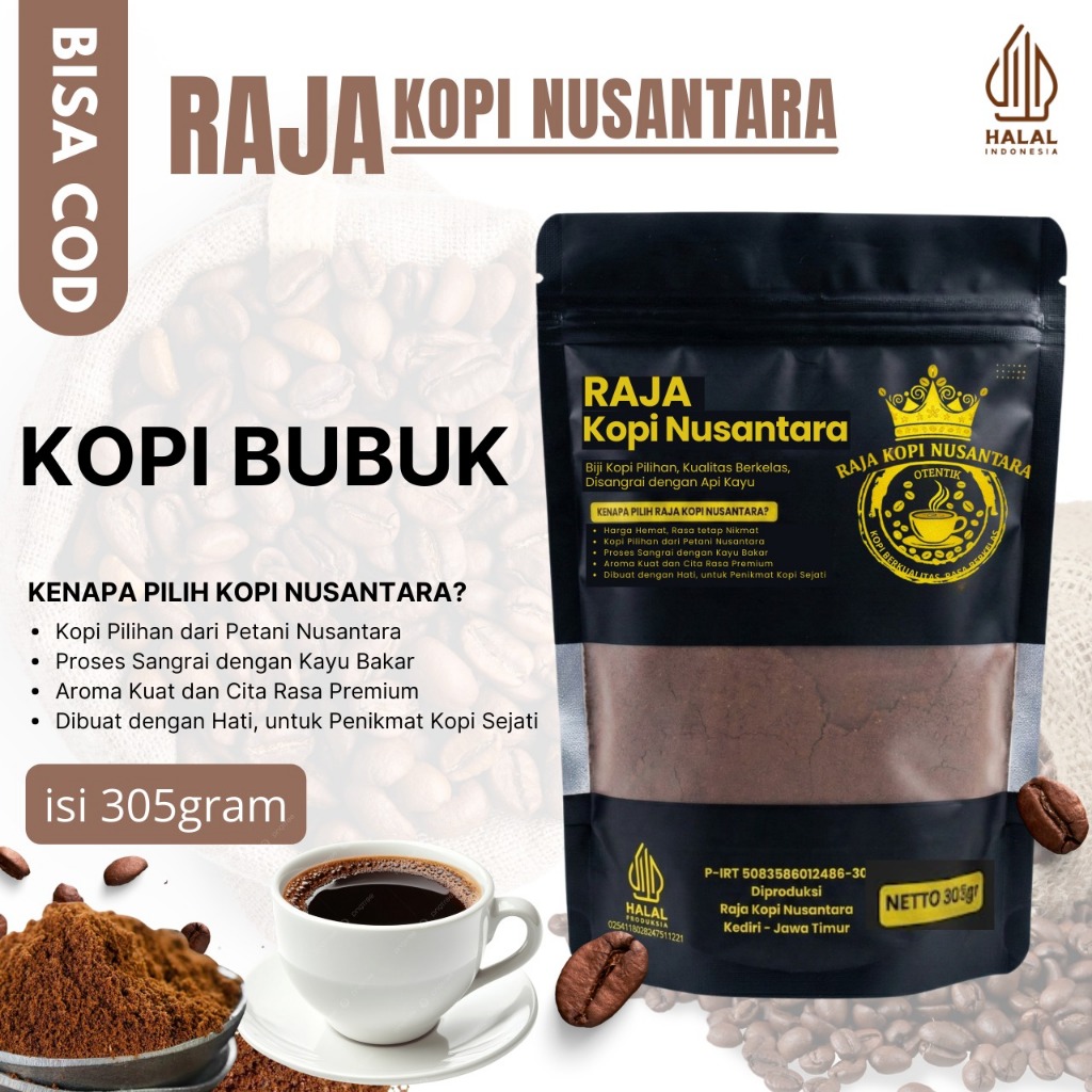 RAJA KOPI NUSANTARA KOPI ROBUSTA  KOPI BUBUK NUSANTARA BUBUK KOPI HITAM ROBUSTA COFFEE NUSANTARA