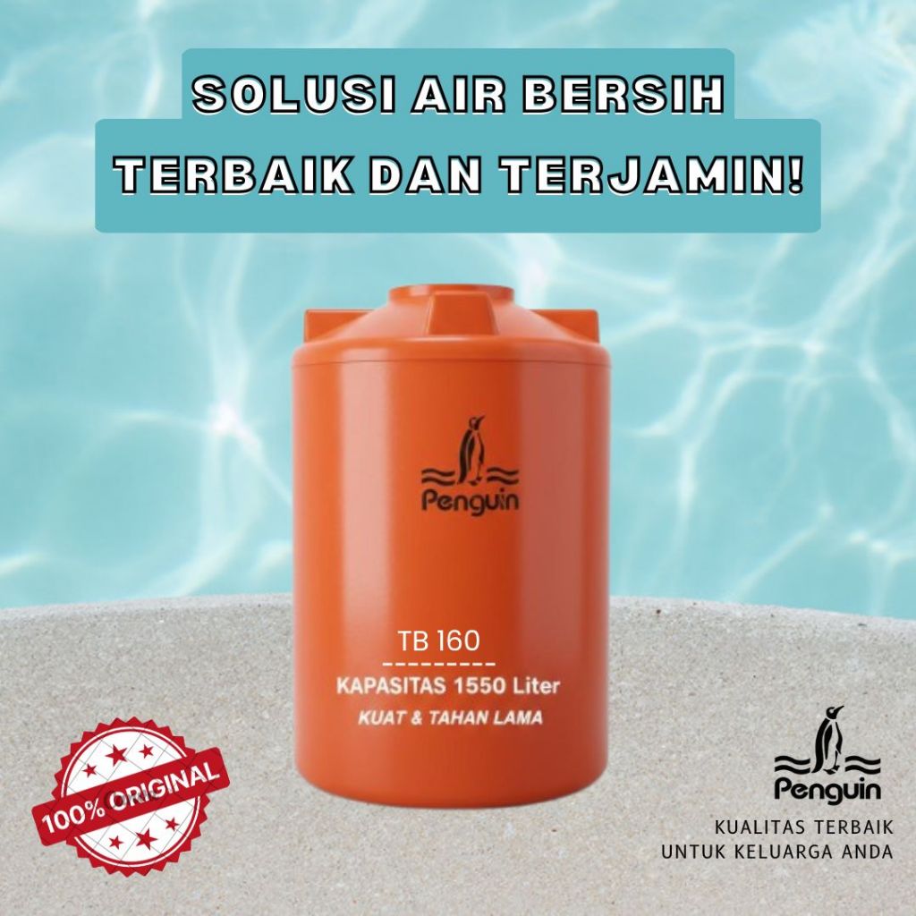 Toren Air PENGUIN 1550 liter TB 160 (isi 1550 liter) / Tandon / Tangki Air Penguin 1550 Liter TB 160