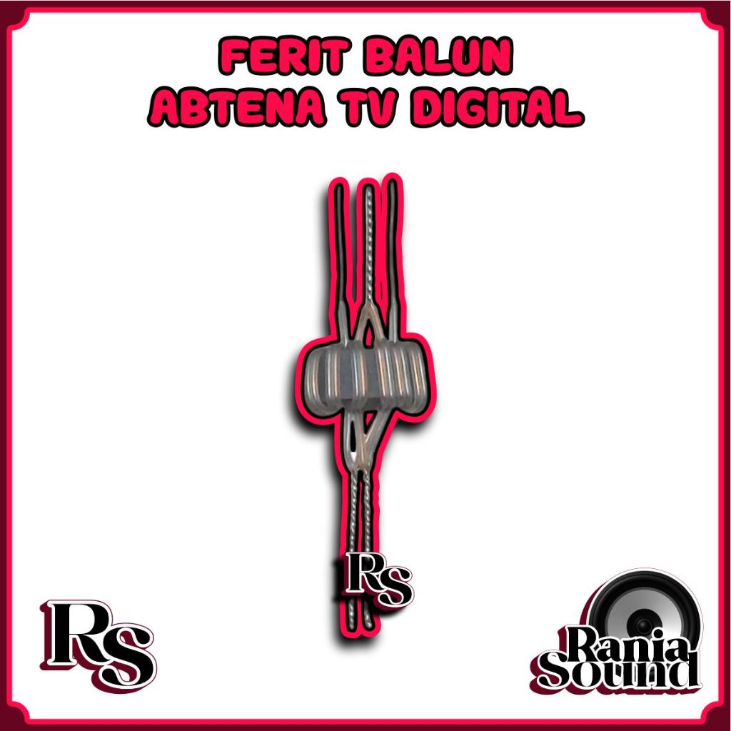 Ferit Balun Untuk Antena TV Digital ups