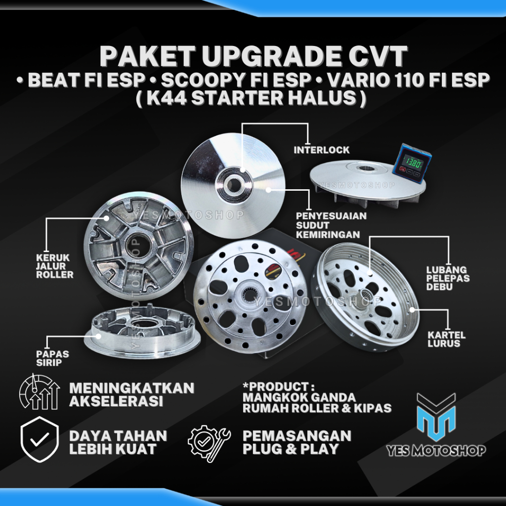 Paket Upgrade CVT Beat Fi Esp Scoopy Fi Esp Vario 110 Fi Esp K44 Pulley Custom Mangkok Ganda Custom