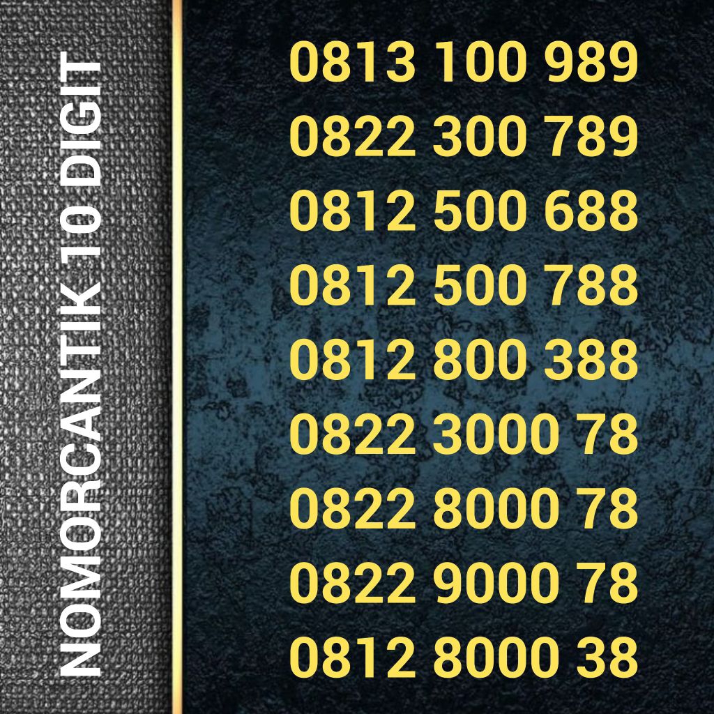 nomor cantik simpati 10 digit 0822 10 89 89 0822 30 88 99 0822 868 899 0822 30 77 88 0822 10 50 50 0