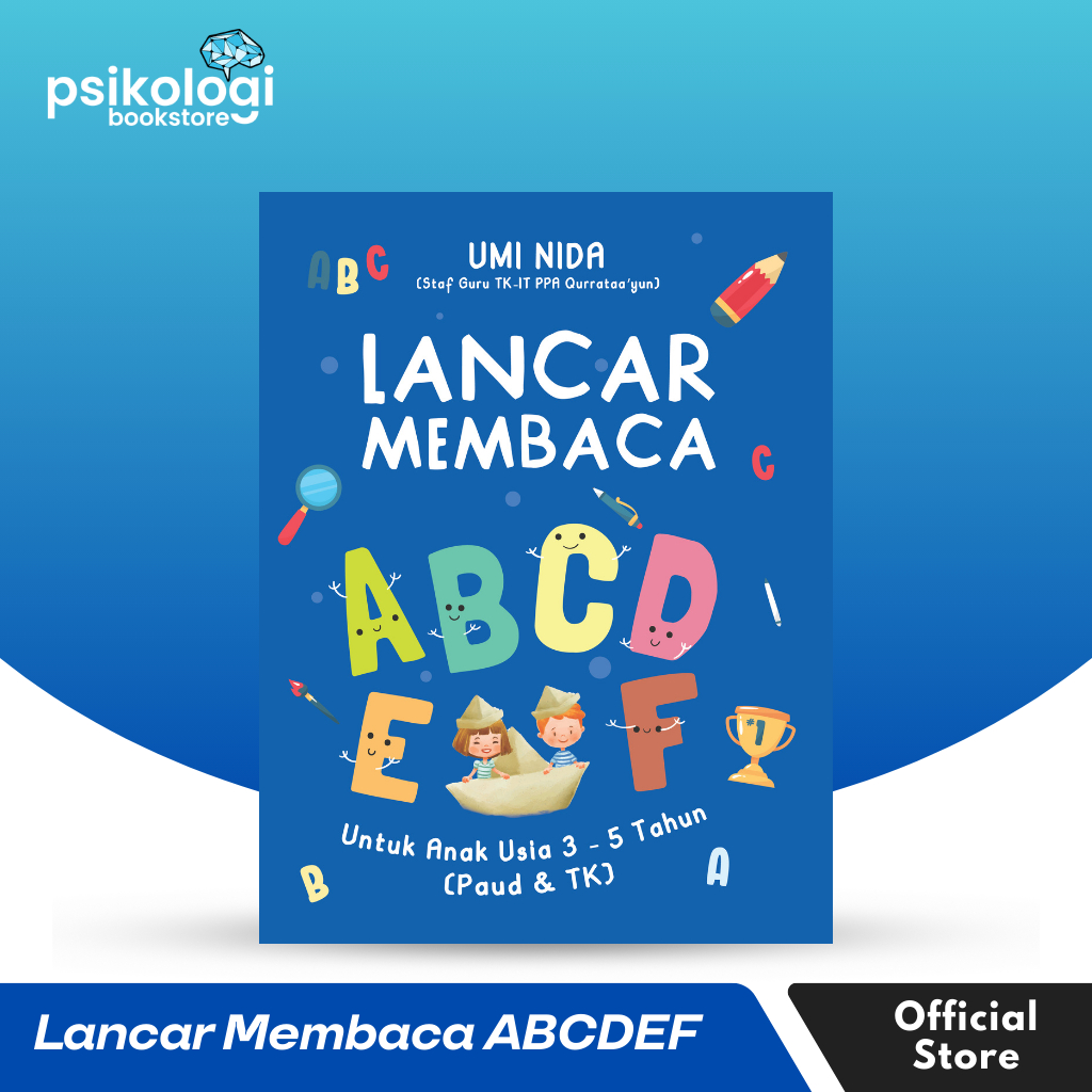 Buku Anak PAUD TK – Lancar Membaca ABCDEF Usia 3–5 Tahun | Belajar Huruf & Suku Kata Dasar - Psikolo