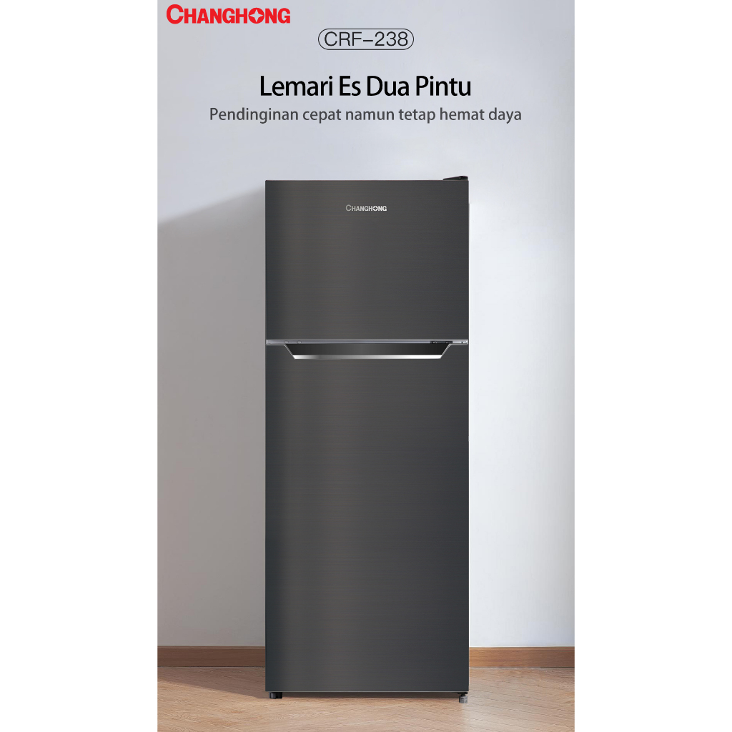 Kulkas CHANGHONG CRF-238 2 Pintu 180 Liter Microfrost Series