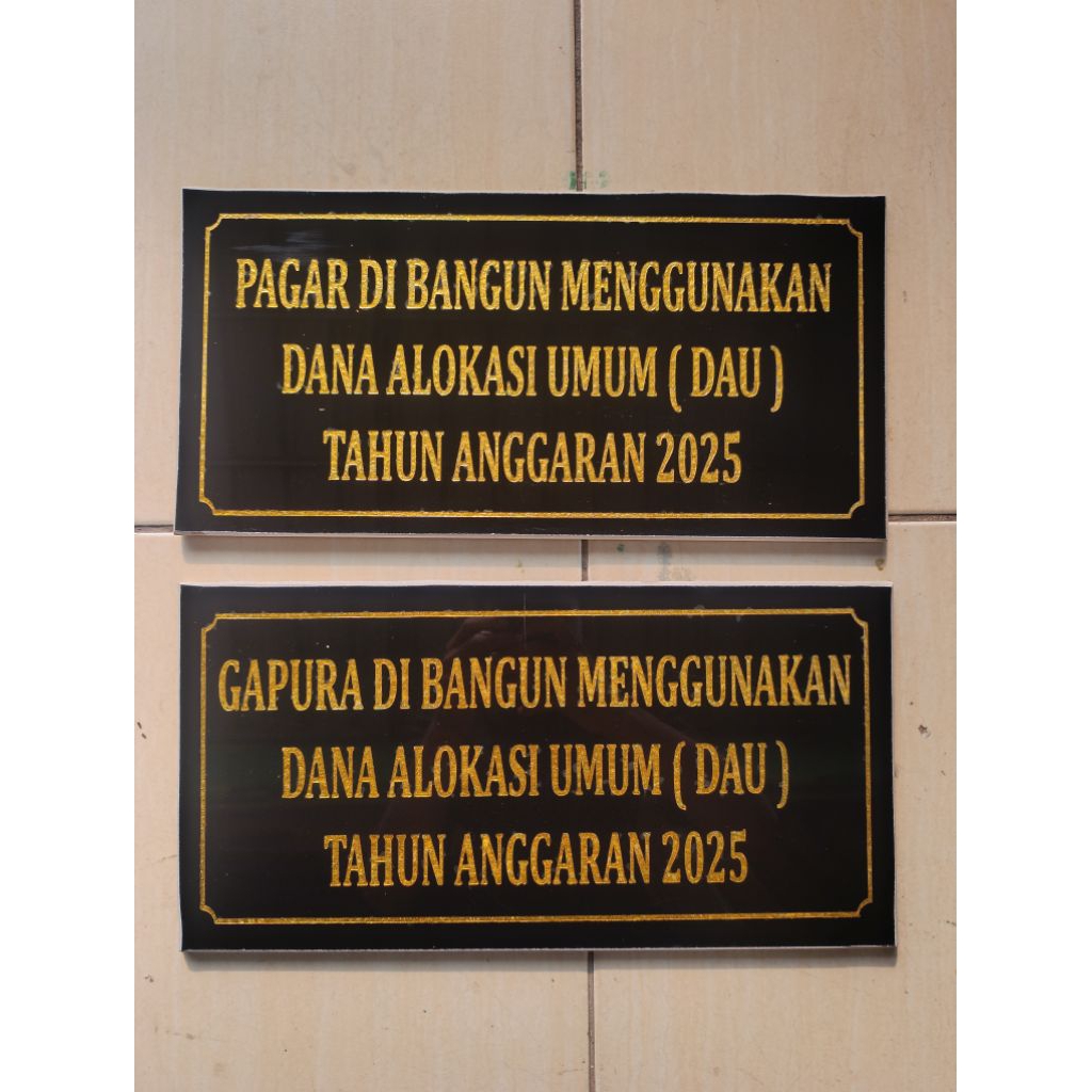 PRASASTI PERESMIAN GEDUNG ( DAK) (DAU) PRASASTI DANA DESA / PRASASTI ABPN