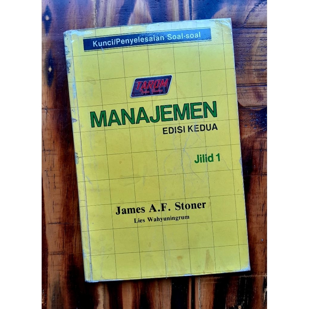 Kunci Penyelesaian Soal-Soal MANAJEMEN (Jilid 1) : James A.f. Stoner