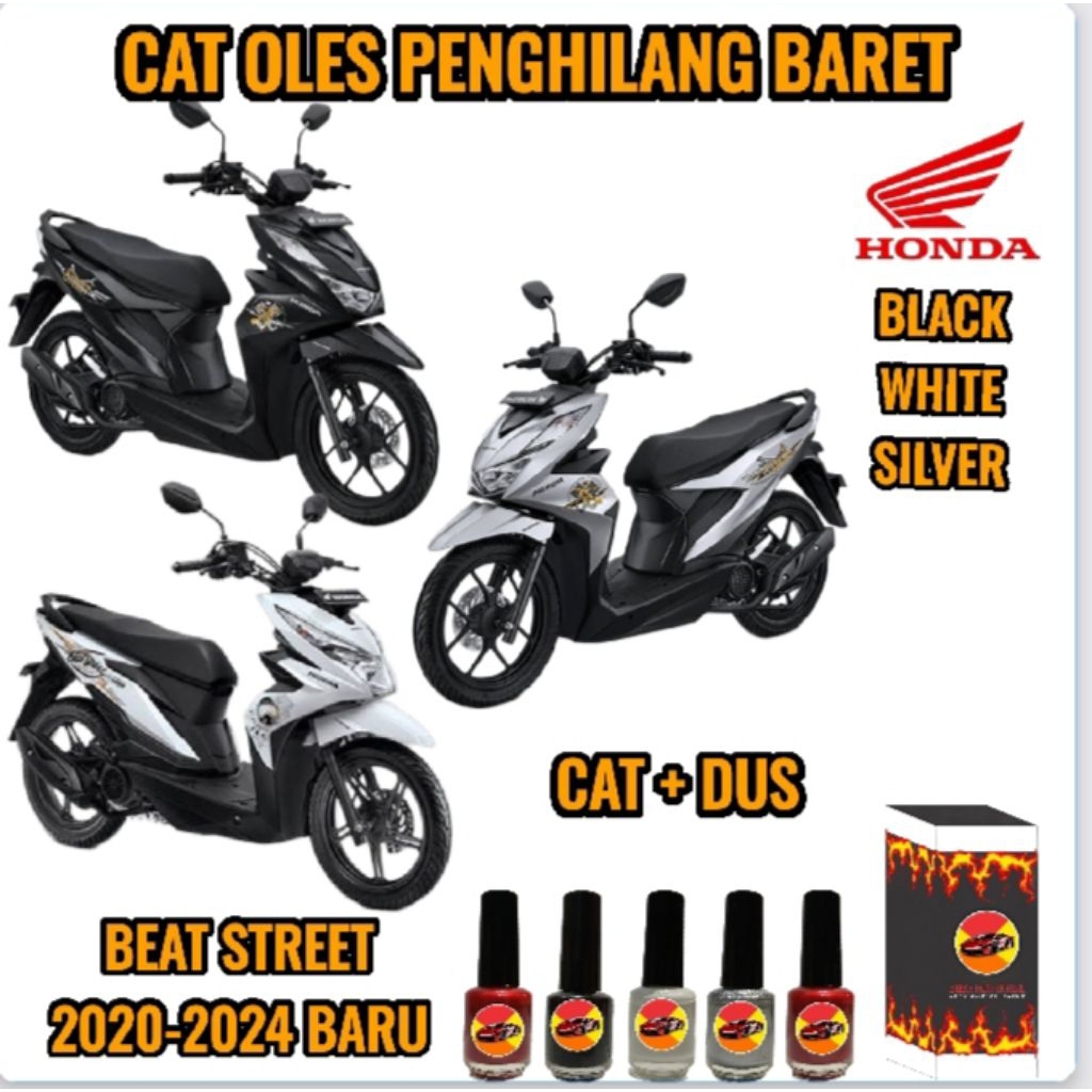 CAT OLES PENGHILANG BARET MOTOR HONDA BEAT STREET 125 HITAM, PUTIH, SILVER 2020,2021,2022,2023,2024 