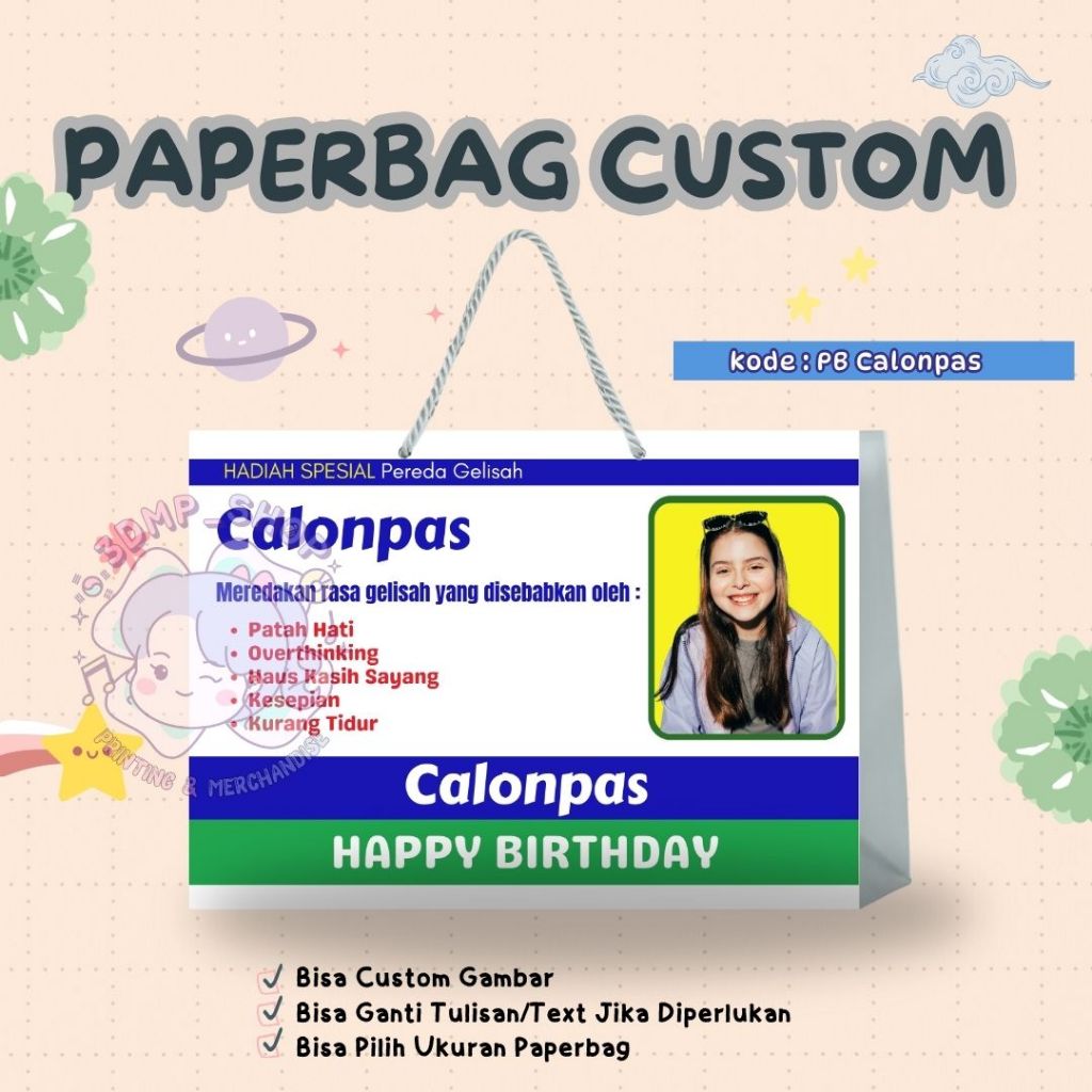 PAPERBAG KERTAS KADO CALONPAS CUSTOM GAMBAR TULISAN HAPPY BIRTHDAY