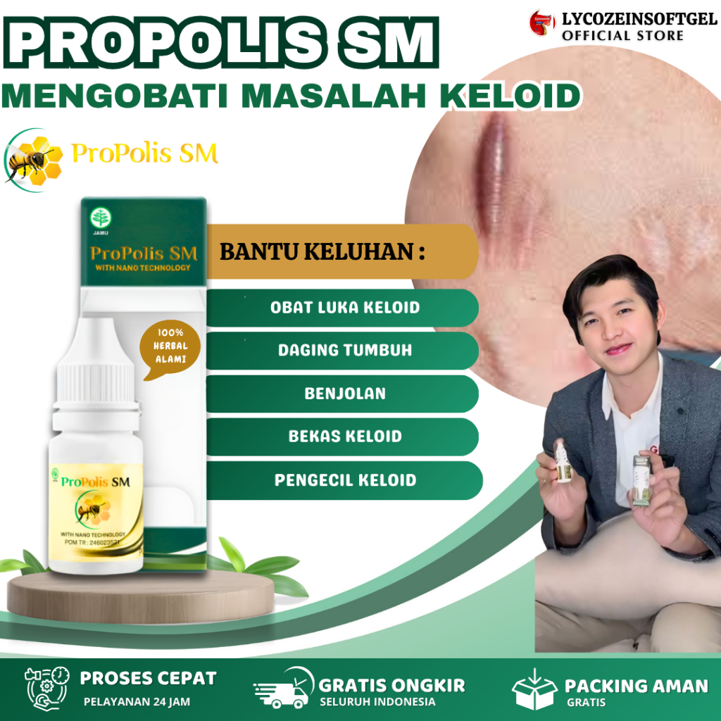 Obat Pengecil Keloid Daging Tumbuh Bekas Luka Menonjol Obat Luka Keloid Propolis Sm Herbal