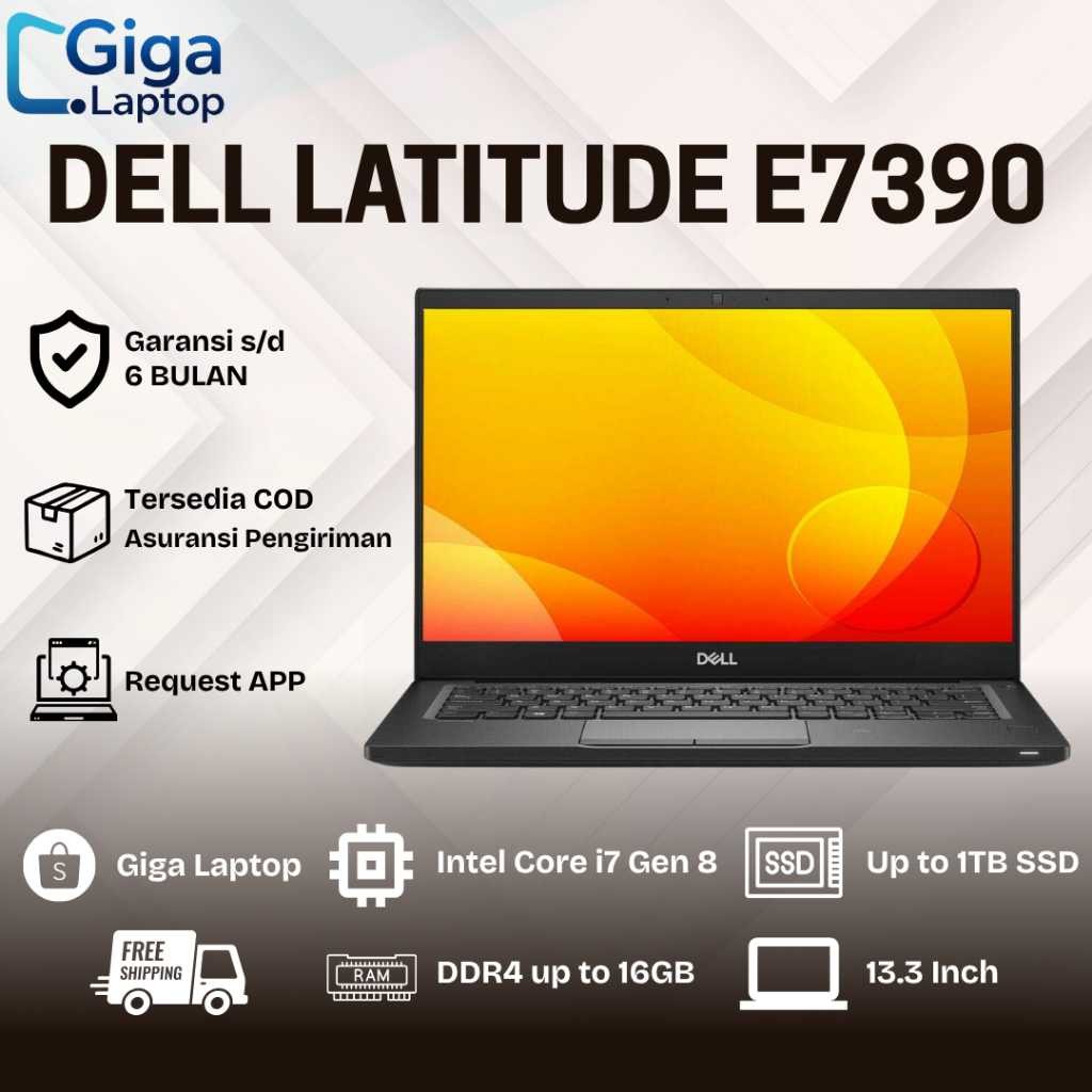 Laptop Dell Latitude 7390 Core i7 Gen 8 Ram 16GB SSD 1TB - Second Murah Bergaransi | SLIM