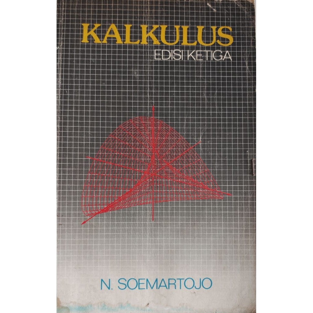 BUKU KALKULUS EDISI 3 SOEMARTOJO BEKAS ORIGINAL