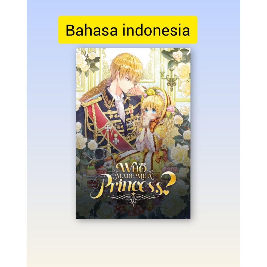 Who Made Me a Princess (bahasa indonesia