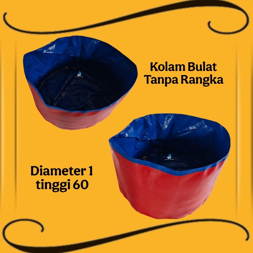 Kolam Terpal Bulat Tanpa Rangka D1 tinggi 60cm/Kolam terpal tanpa rangka/kolam bulat tanpa rangka