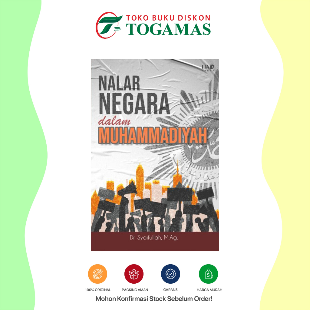 Buku Nalar Negara Dalam Muhammadiyah - DR. SYAIFULLAH, M.AG