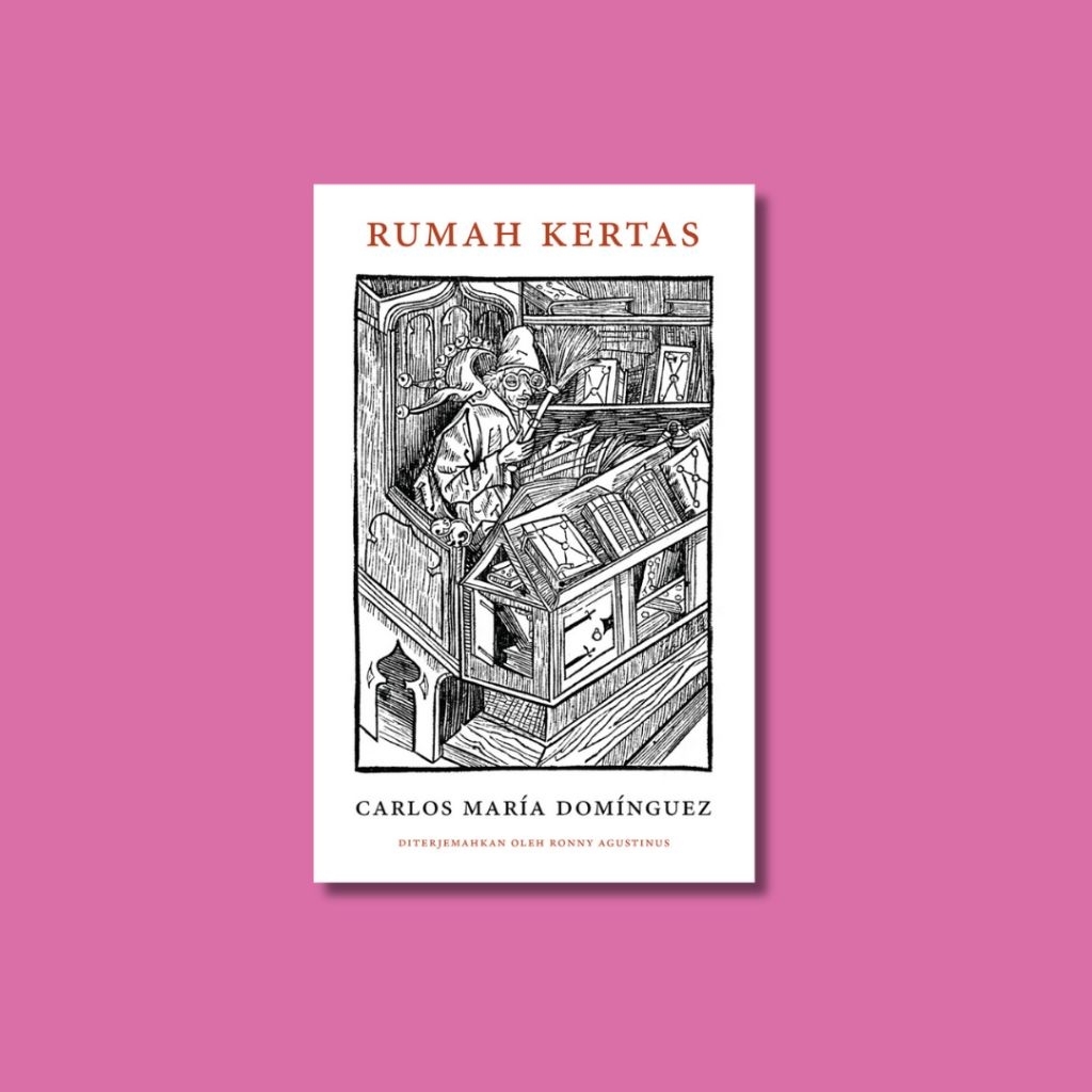 Rumah Kertas - Carlos María Domínguez