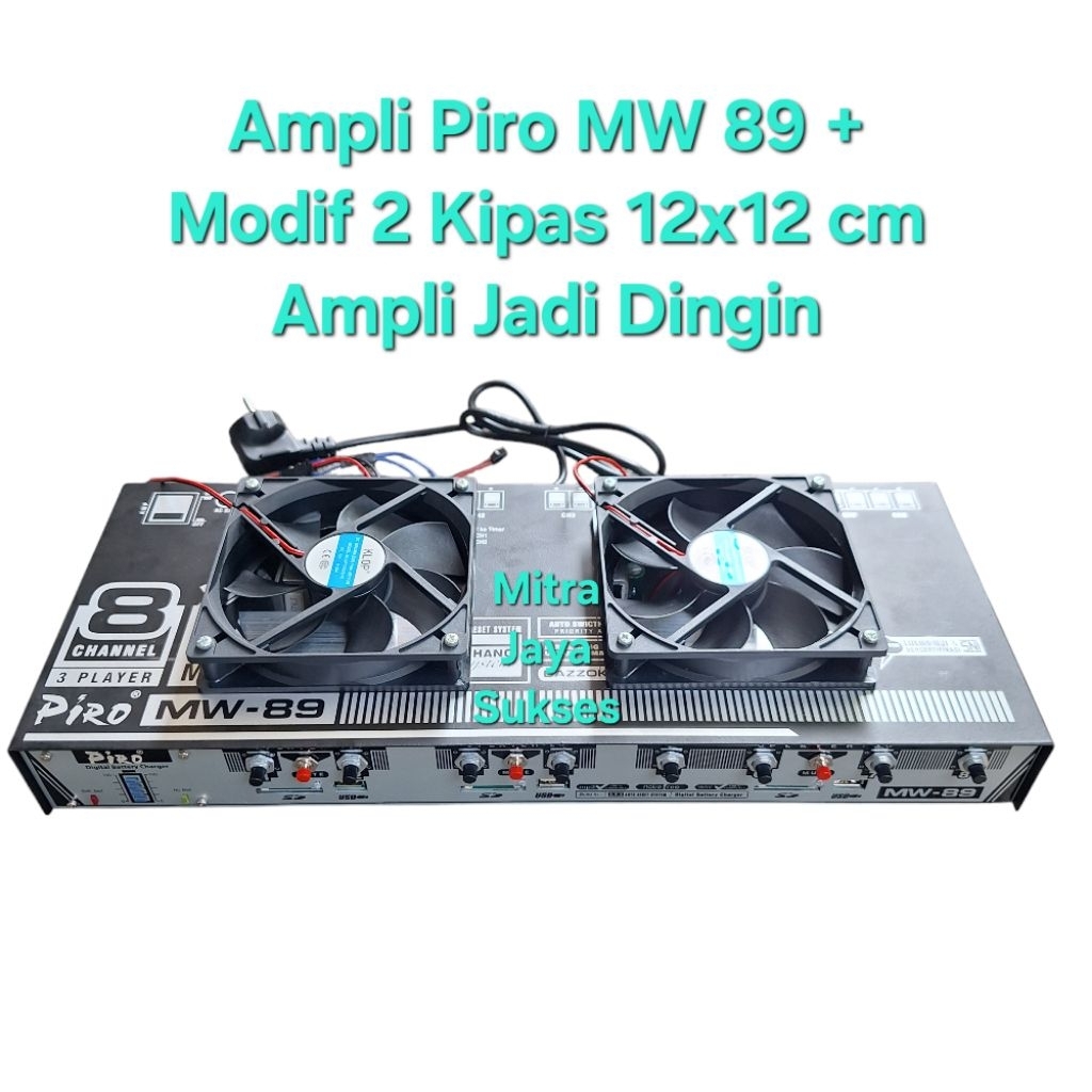 Paket Ampli Piro MW 89 + Modif ada 2 Kipas Pendingin Amplifier MW 89 Piro