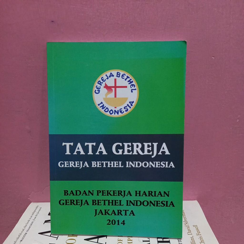 Buku Tata Gereja Gereja Bethel Indonesia