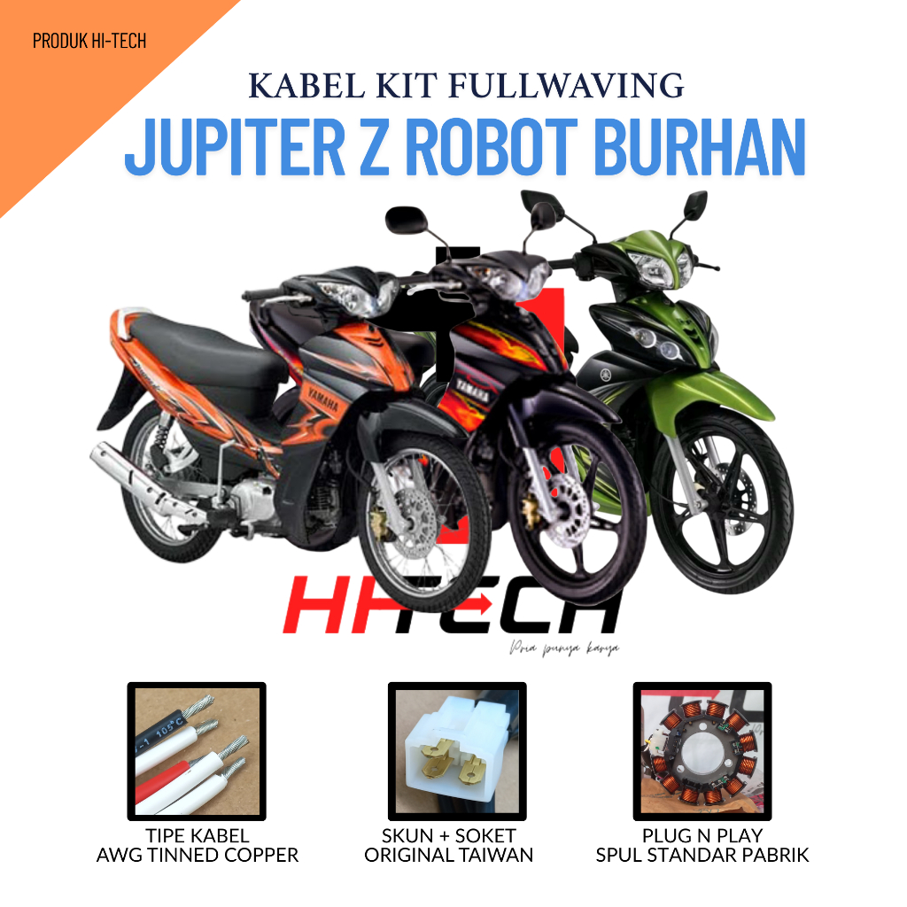 KABEL FULLWAVE JUPITER Z BURHAN ROBOT SET OPSI KIPROK