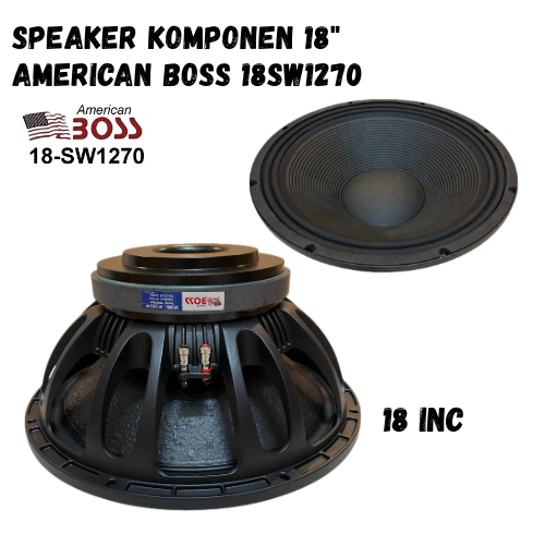 Speaker Komponen 18" American Boss 18SW1270 Subwoofer 18 in 18 sw 1270 Voice Coil 5 Inch