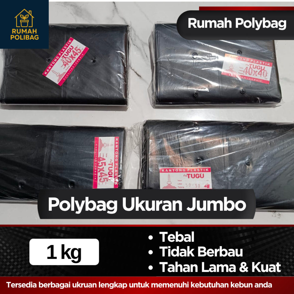 1kg - Polybag Tanaman Ukuran Jumbo Plastik Polybag / Polibag Tanaman Untuk Pembesaran Terlaris
