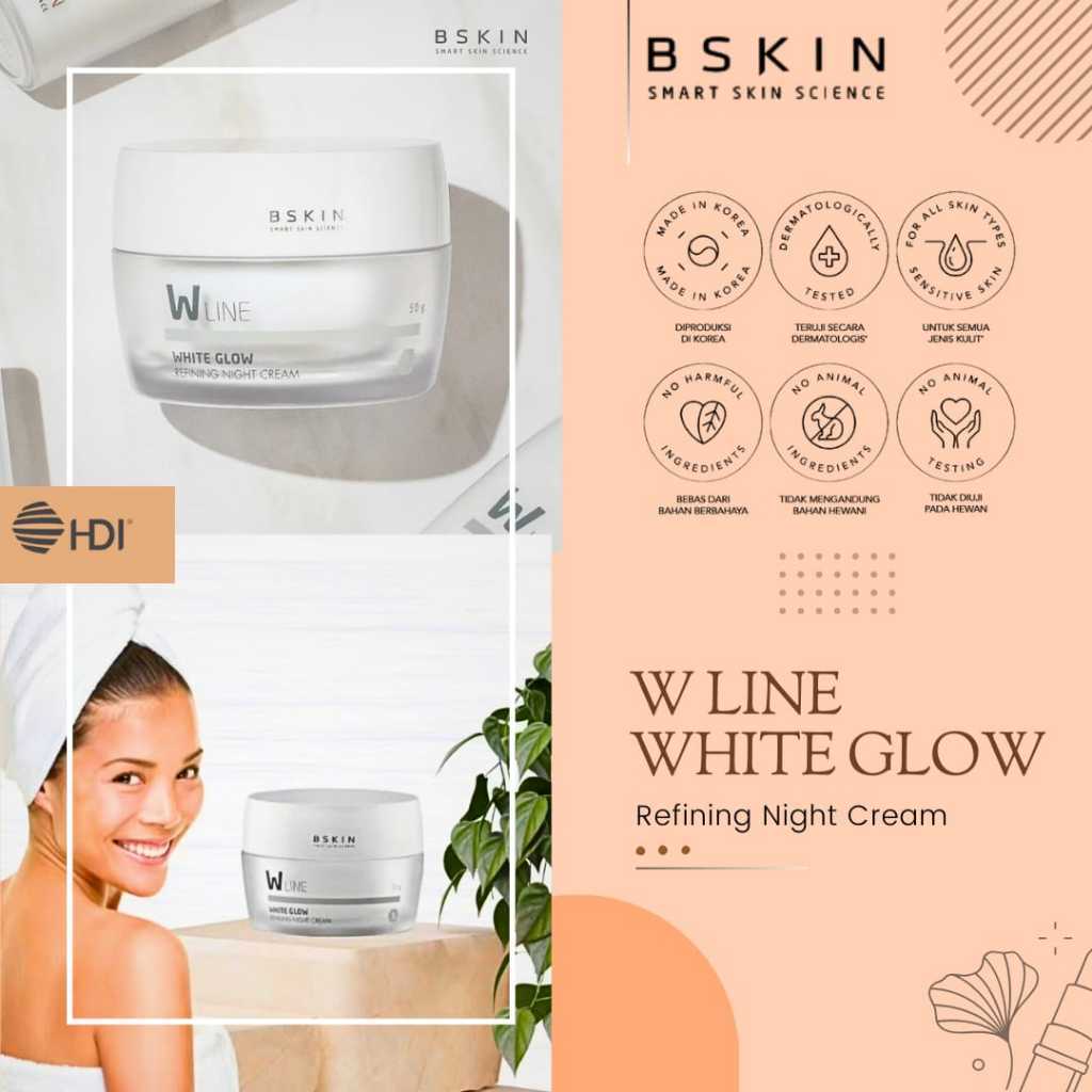 HDI White Glow Refining Night Cream • BSKIN • Krim Malam ( Original HDI Origins™ )