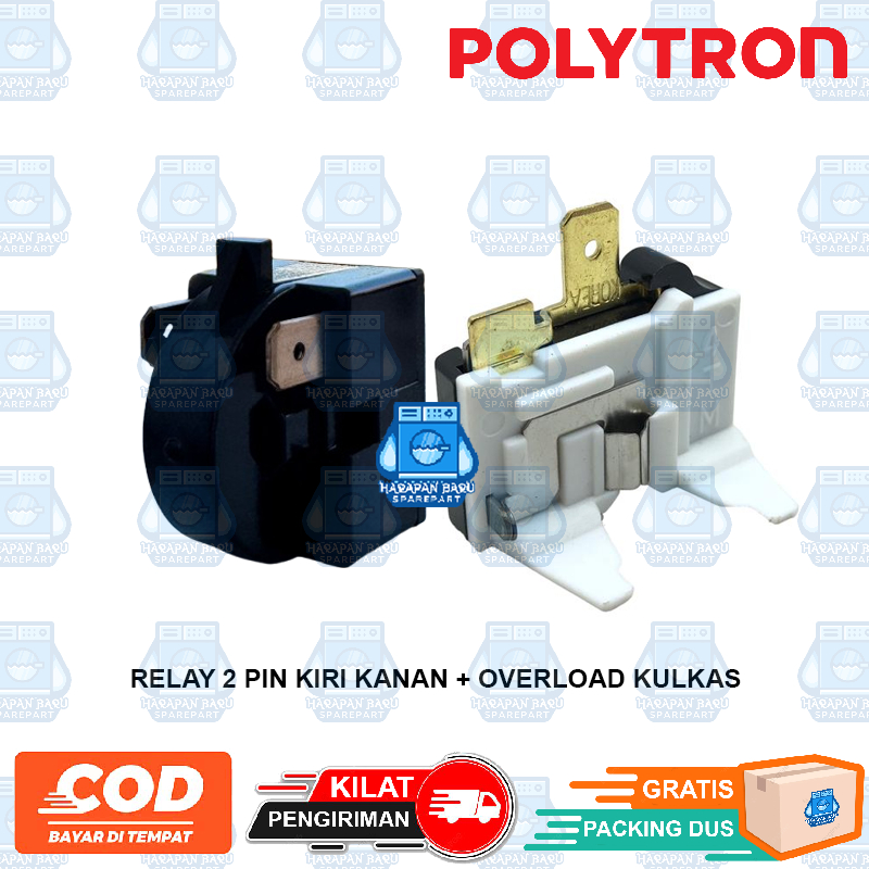 Relay 2 pin + Ptc Overload Kulkas POLITRON 1 pintu / 2 pintu