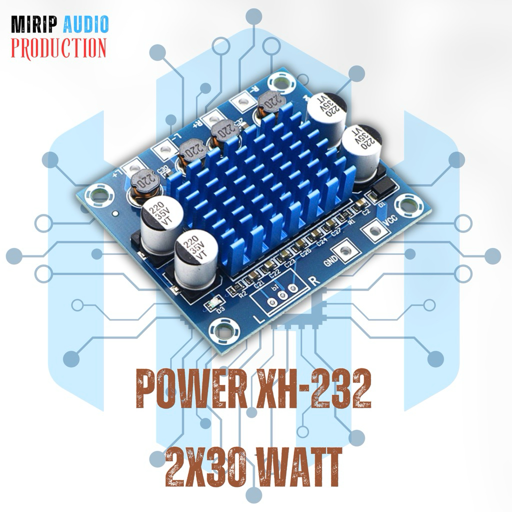 Power Ampli XH-232 2 x 30 Watt