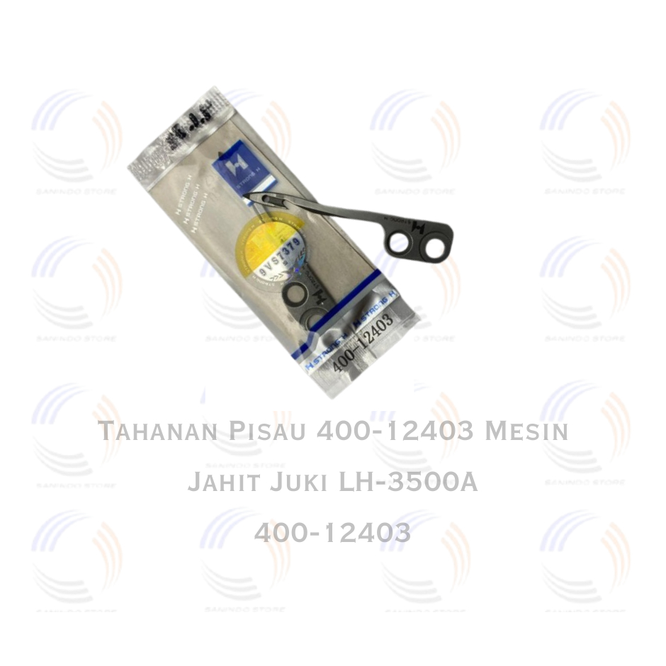 Tahanan Pisau 400-12403 Mesin  Jahit Juki LH-3500A