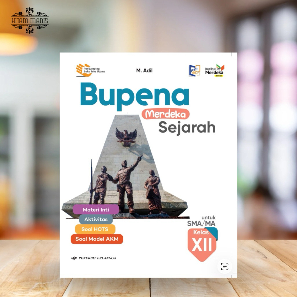 BUPENA SEJARAH KELAS 12 SMA KURIKULUM MERDEKA ERLANGGA // BUPENA SEJARAH SMA // BUPENA SEJARAH ERLAN