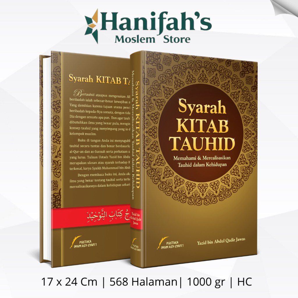 Syarah Kitab Tauhid Yazid bin Abdul Qadir Jawas Pustaka Imam Syafii | Kitab Tauhid Abdul Wahab