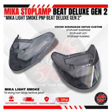 MIKA STOPLAMP BEAT DELUXE GEN 2 BEAT STREET BEAT NEW CBS MIKA LIGHT SMOKE MIKA LAMPU BELAKANG BEAT