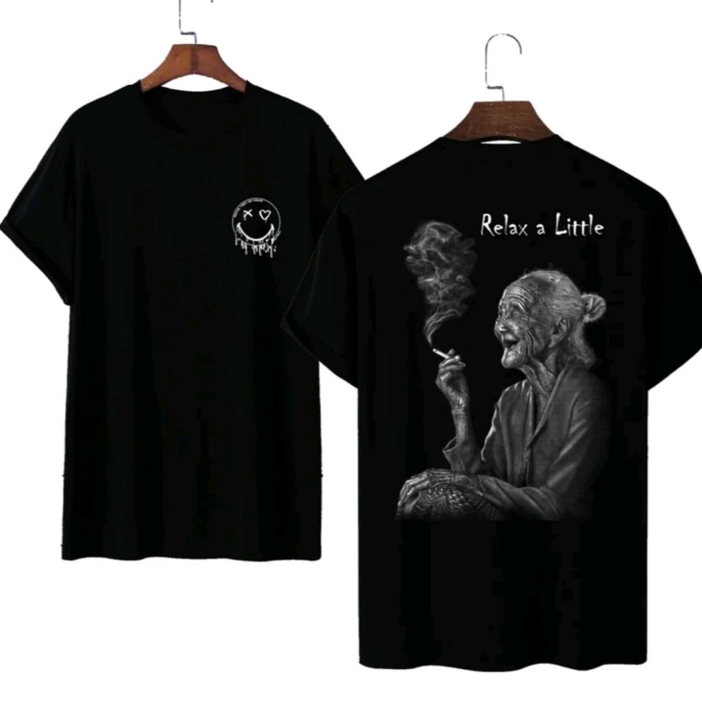 Kaos T-shirt - Relax A Little - Kaos Distro unisex