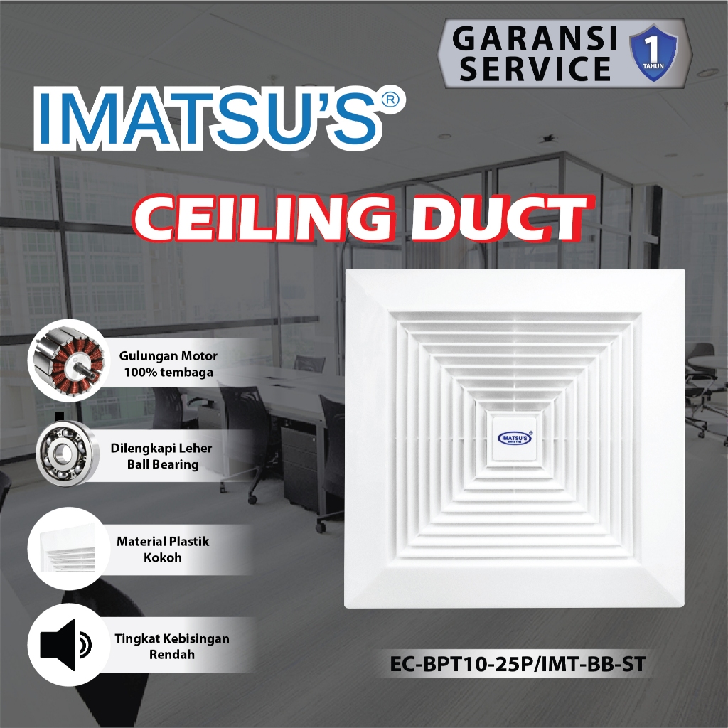 EXHAUST FAN / KIPAS PLAFON/ EXHAUST FAN PLAFON 12 INCH/Ceiling Exhaust CKE 12 Inch EC-BPT10-25P/IMT-