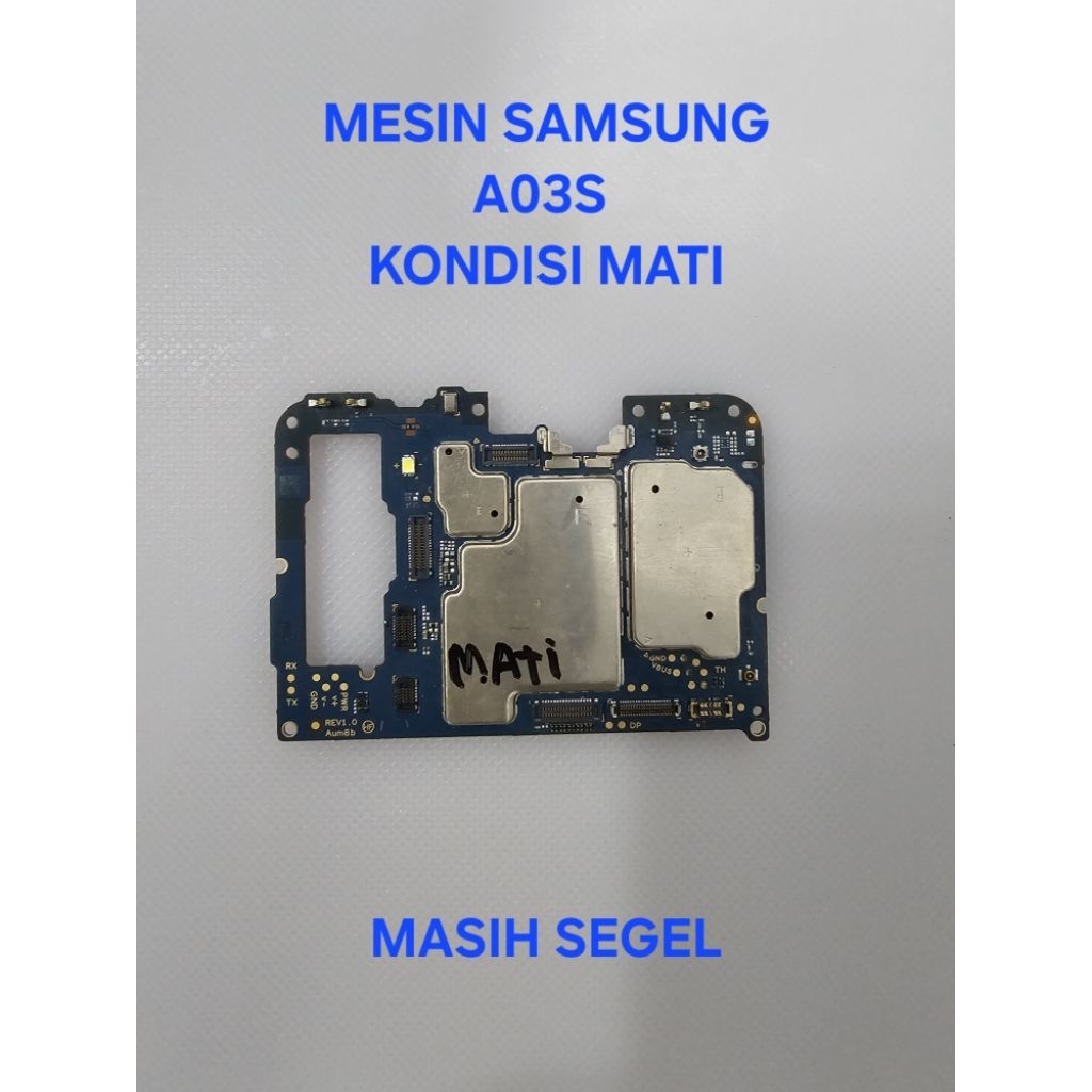 mesin samsung A03S | kondisi MATOT | masih segel
