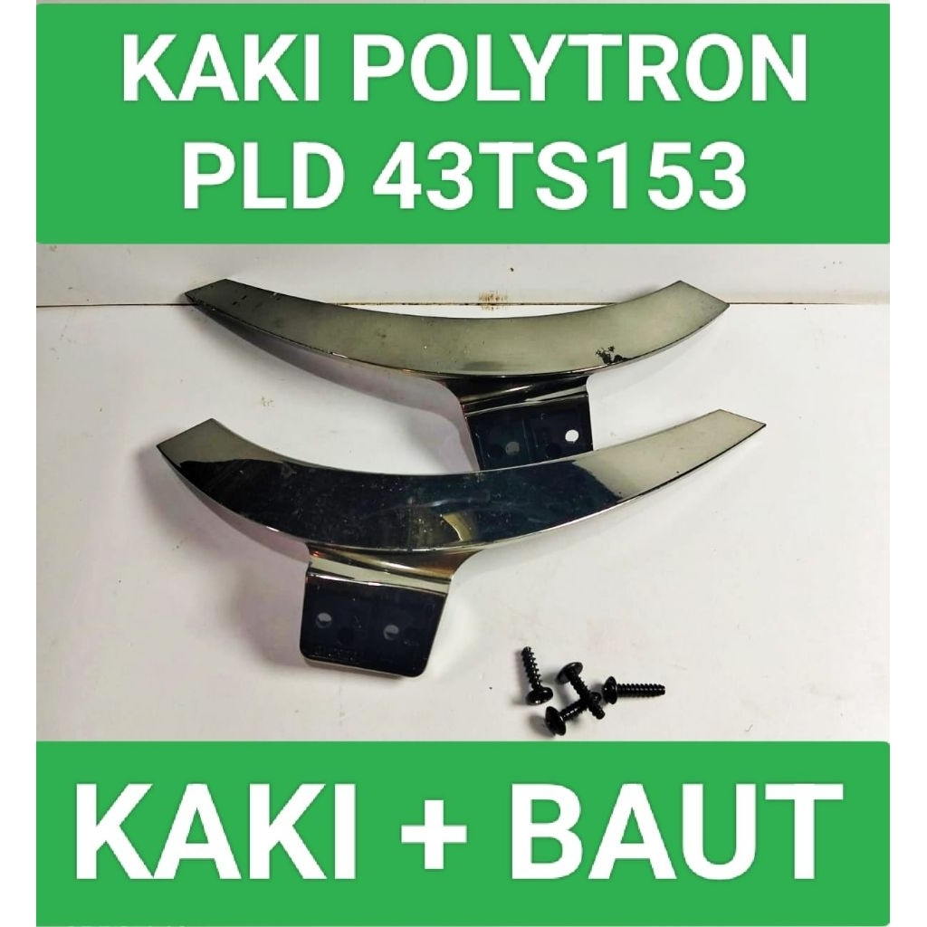 Kaki Polytron Pld 43TS153 Dudukan Polytron Pld 43TS153 Standar Polytron Pld 43TS153