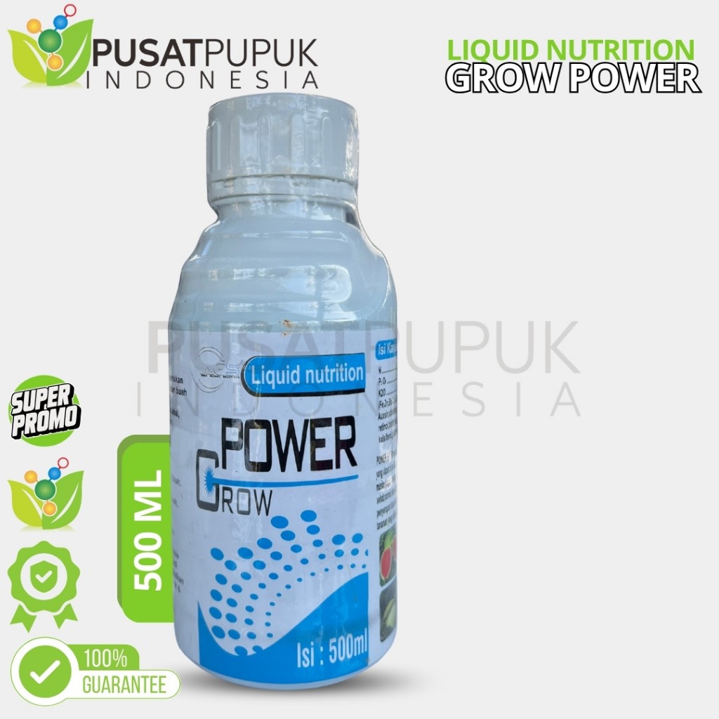Pupuk Cair POWER GROW 500ML Nutrisi Daun +ZPT Pertumbuhan Daun Tanaman