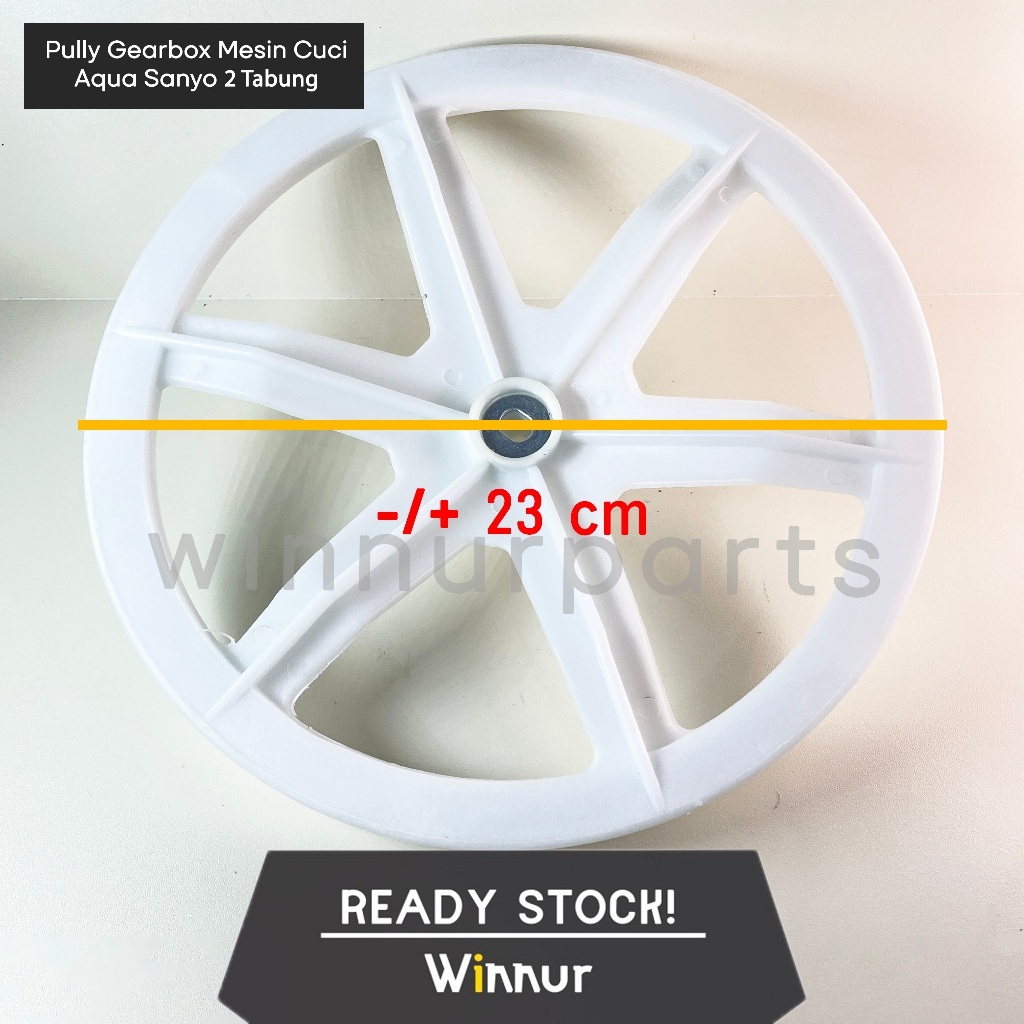 Pully Gearbox Girbox Mesin Cuci 2 Tabung Sanyo Aqua Plastik 23 cm