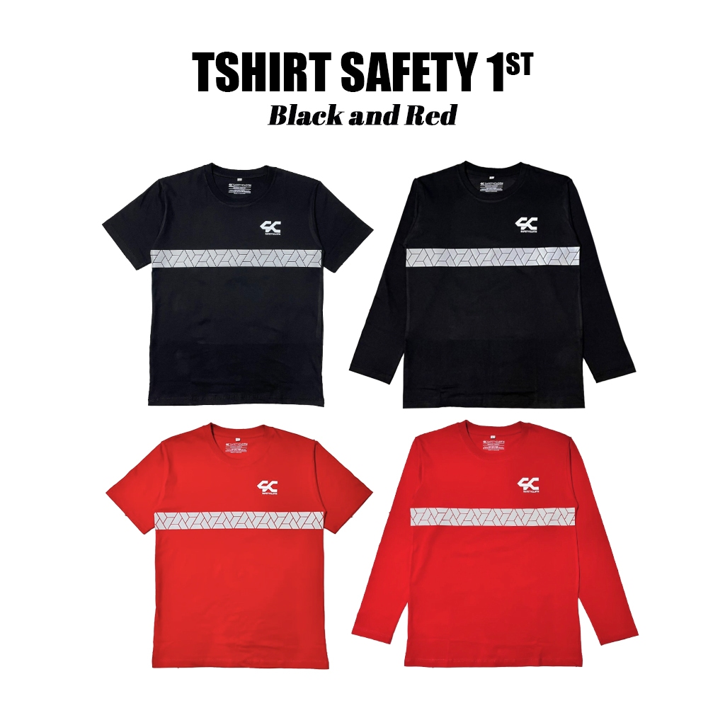 Tshirt Safety 1st / Kaos Safety / Baju Safety - Hitam dan Merah ( Safetycloth )