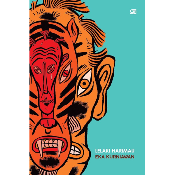 Lelaki Harimau - Eka Kurniawan