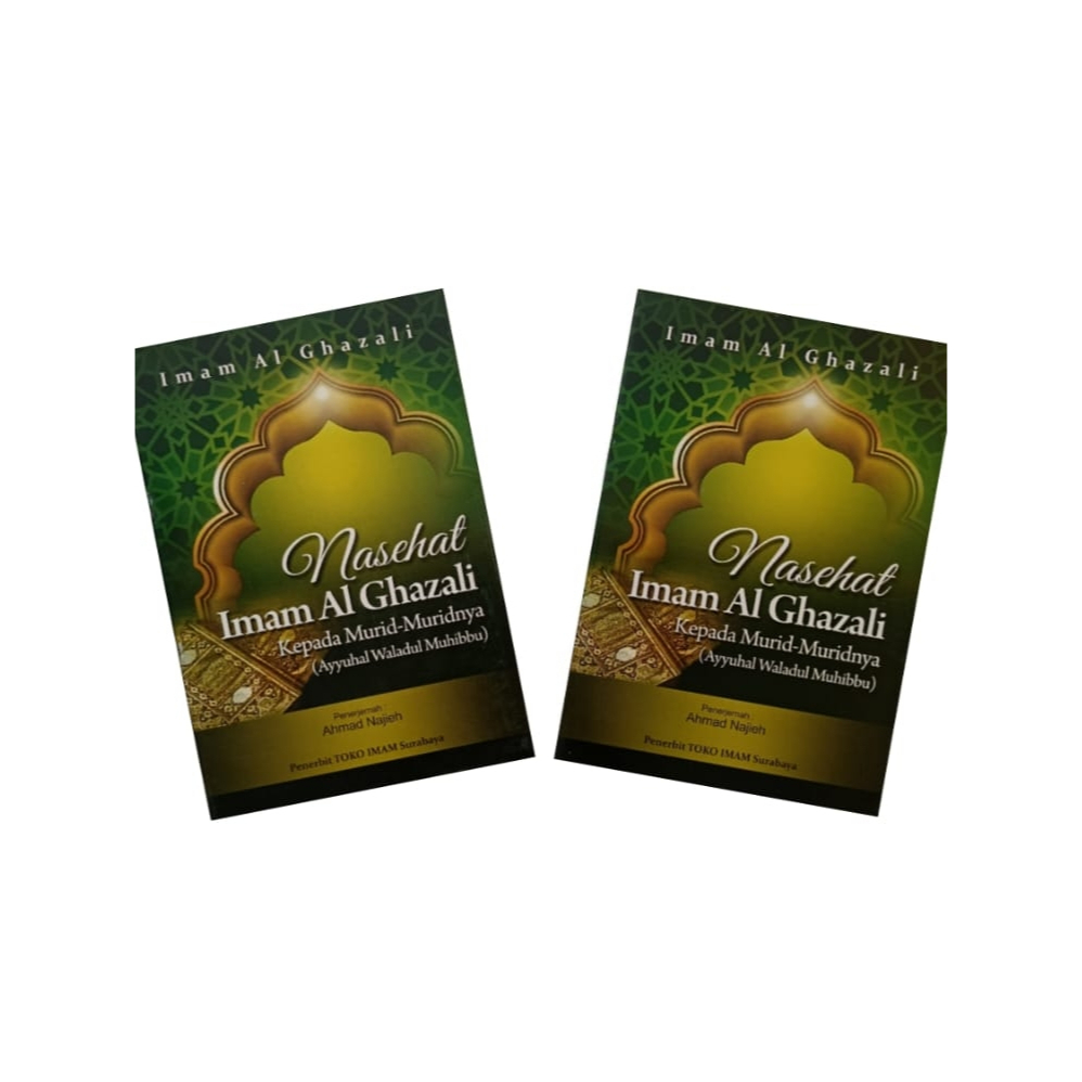 Terjemah Ayyuhal Walad | Nasehat Imam Al Ghazali Ayyuhal Walad