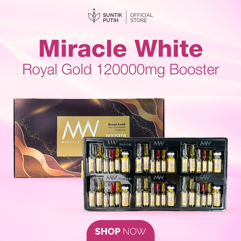 MIRACLE WHITE ROYALE GOLD BOOSTER 120000mg original