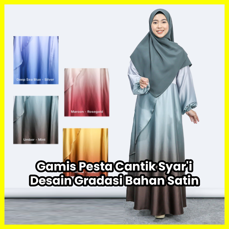 Gamis Pesta Mewah Syar'i Desain Gradasi Anggun Bahan Satin Cantik TIdak Menerawang Sahira