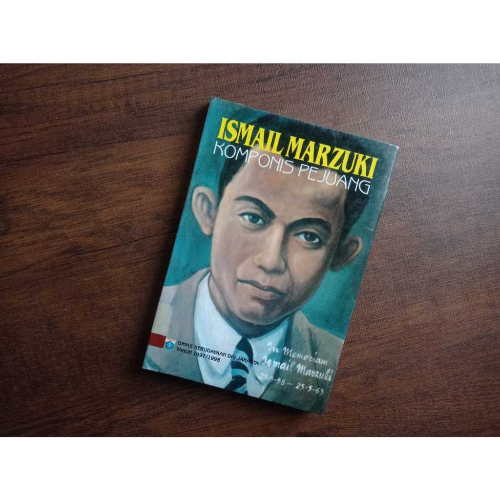 Ismail Marzuki: Komponis Pejuang