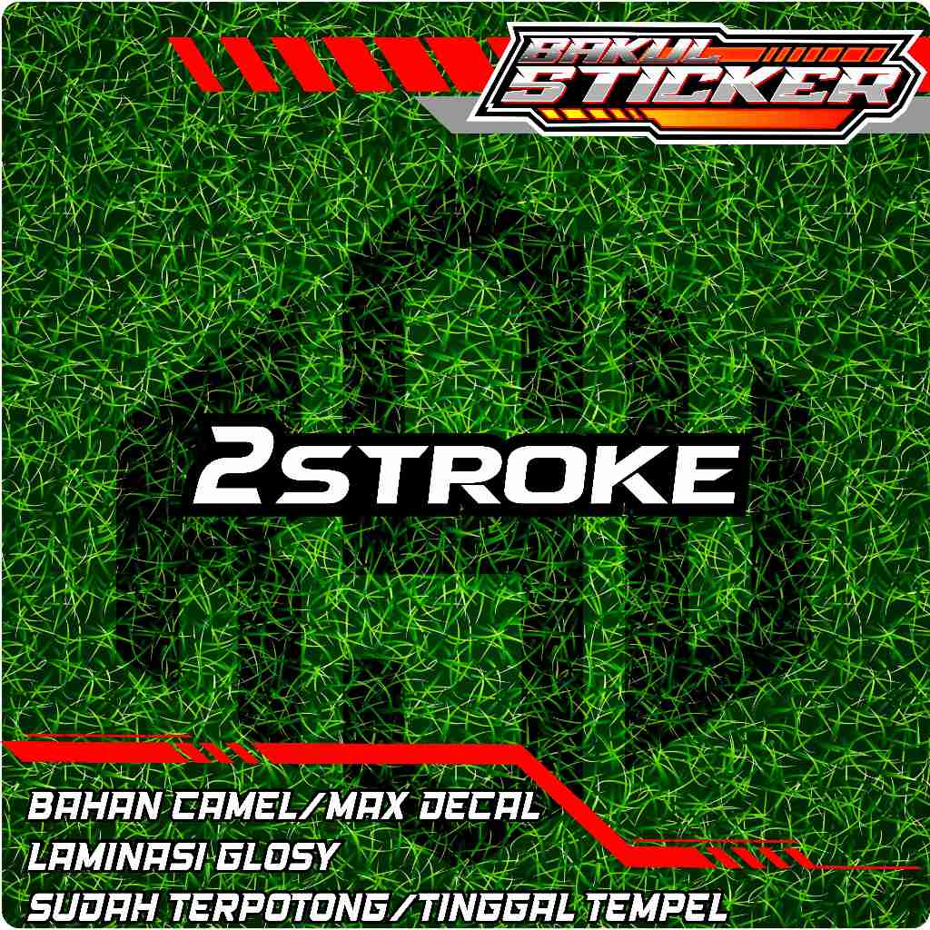 Stiker 2stroke
