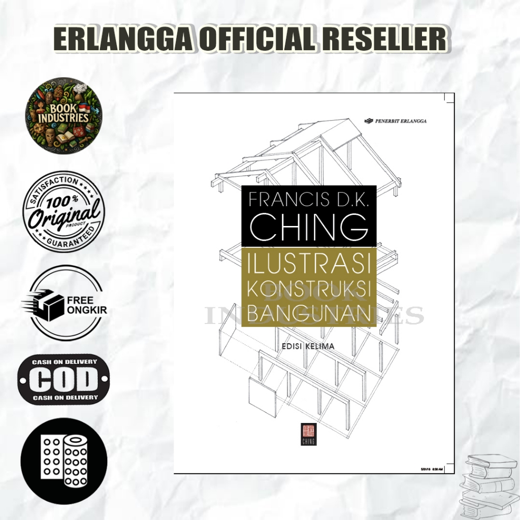 BEST SELLER ORIGINAL ILUSTRASI KONSTRUKSI BANGUNAN ED.KELIMA - FRANCIS D.K CHING - ERLANGGA