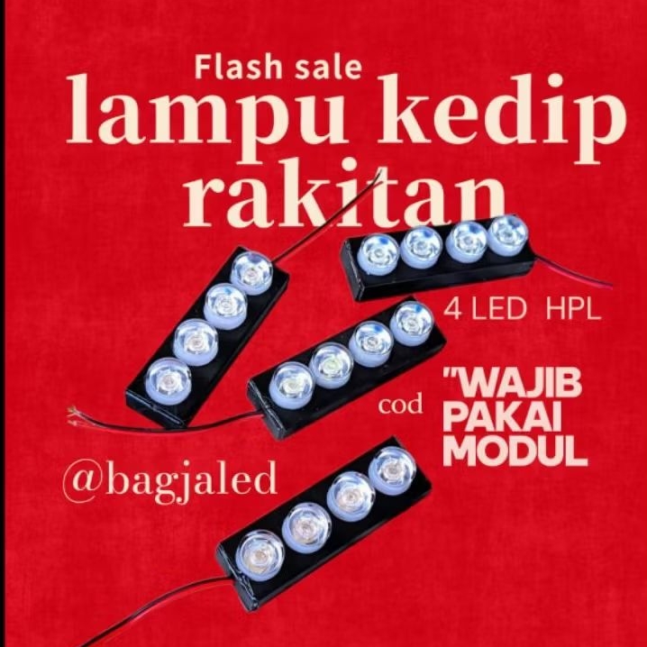 Lampu kedip rakitan 4 led hpl 12/24volt di wajibkan pakai modul