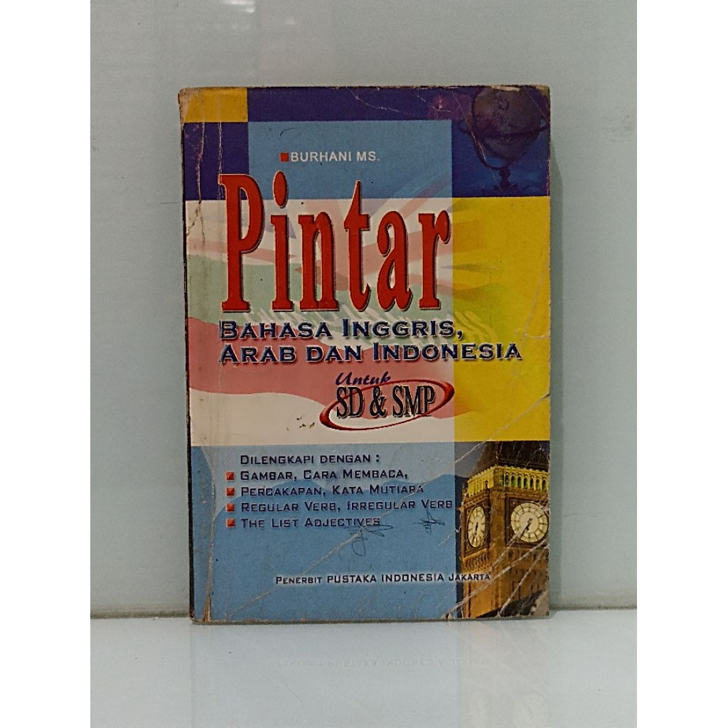 PINTAR BAHASA INGGRIS, ARAB DAN INDONESIA UNTUK SD & SMP
