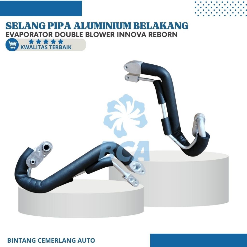 SELANG PIPA BELAKANG EVAPORATOR EVAP DOUBLE BLOWER AC Mobil Toyota All New Innova Reborn KWALITAS TE